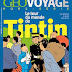  Géo Voyage Hors Série N 37- Le tour du monde de Tintin - French