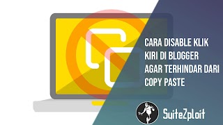 Cara Disable Klik Kiri Pada Blogger Dengan Mudah