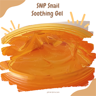 SNP Snail Soothing Gel Review