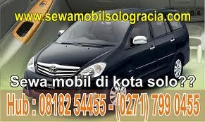 Penyedia jasa sewa mobil di kota Surakarta ,murah,nyaman,aman,bersahabat | sewa mobil solo 