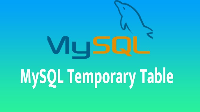 MySQL Temporary Table