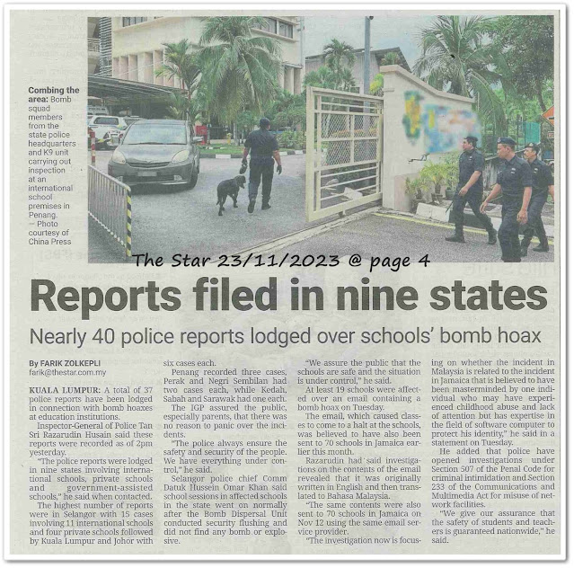 Reports filed in nine states ; Report theats to the police, school told - Keratan akhbar The Star 23 November 2023