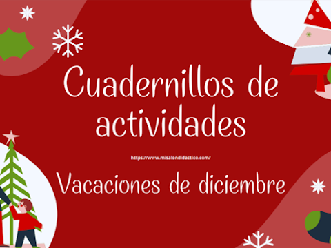 Cuadernillos de actividades para todos los grados - Vacaciones de diciembre