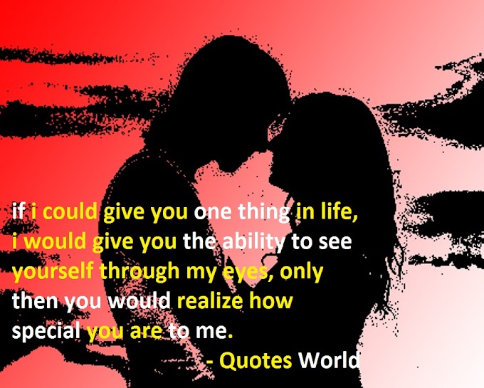 if i could give you - Love Quotes