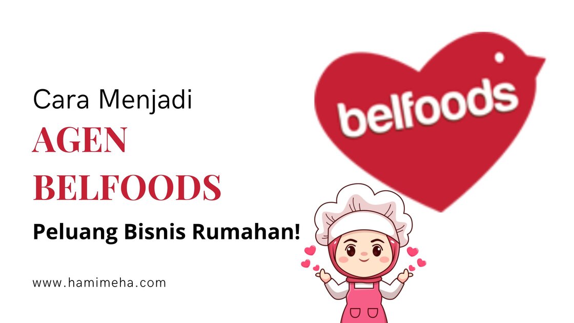 Cara menjadi agen belfoods