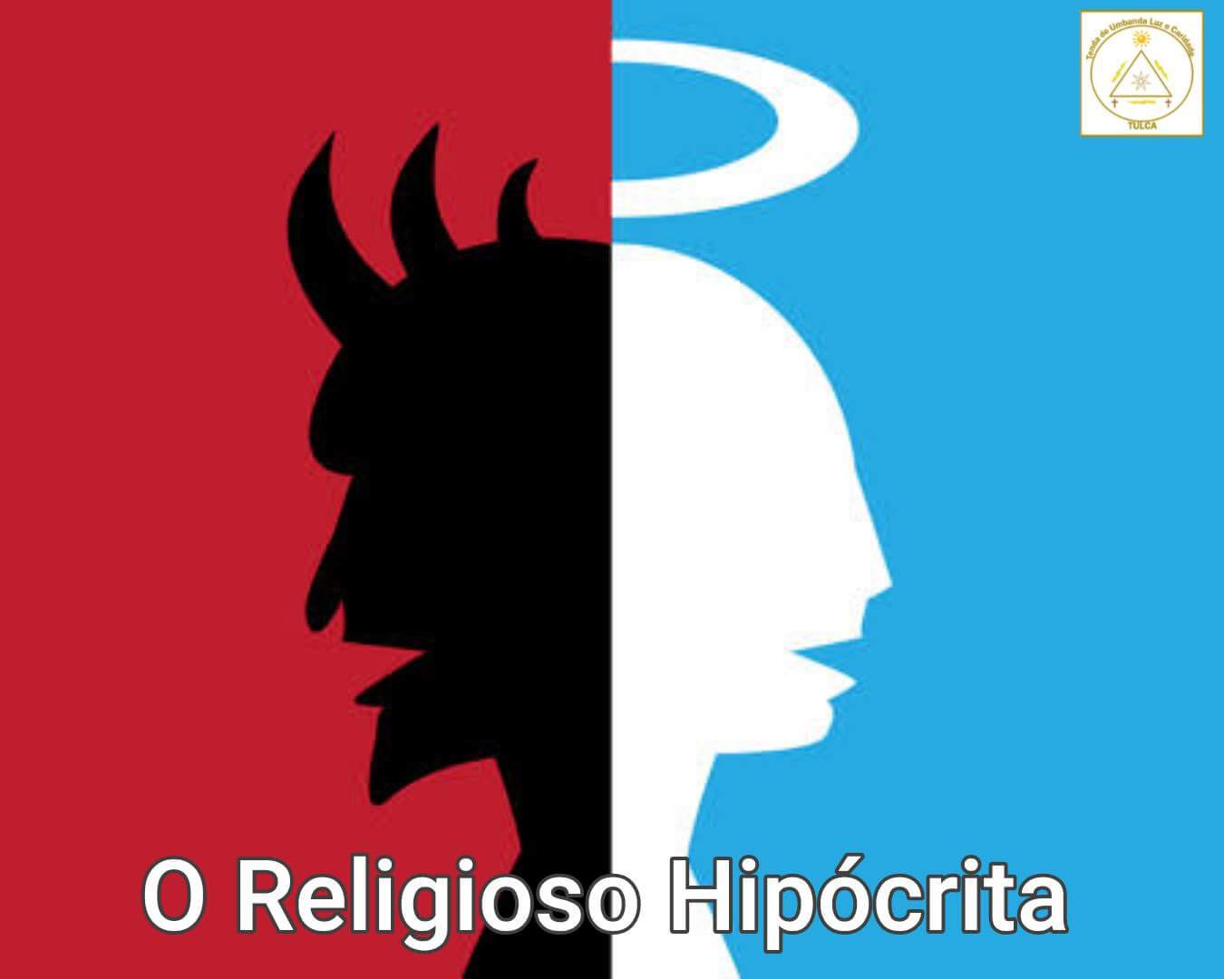 O Religioso Hipócrita