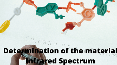 Identification of material by determination of the material Infrared Spectrum