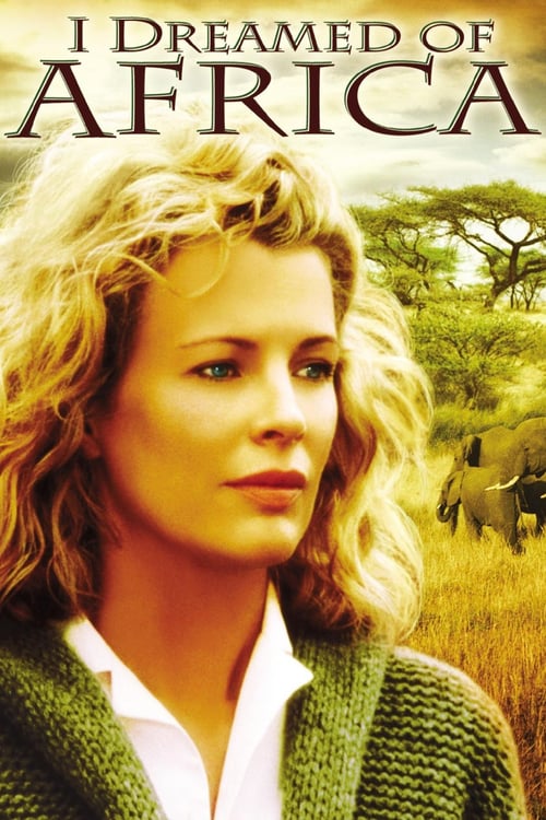 Regarder Je rêvais de l'Afrique 2000 Film Complet En Francais