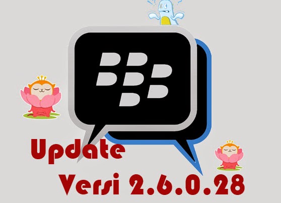 Update BBM Official Versi 2.6.0.28 Terbaru