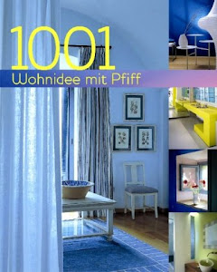 1001 Wohnideen mit Pfiff