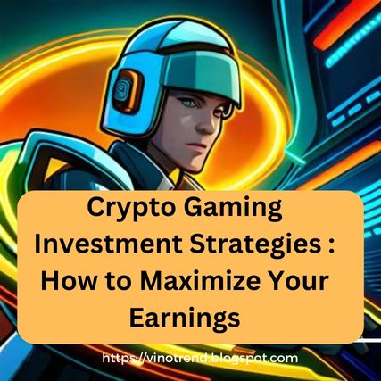 Crypto Gaming Investment Strategies