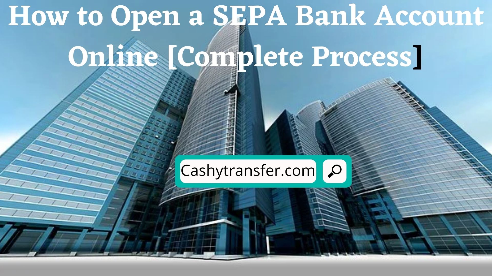 Open a SEPA Bank Account Online