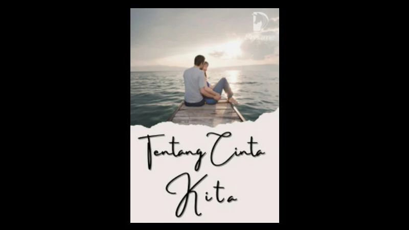 Novel Tentang Cinta Kita Full Episode