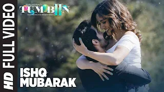 Ishq Mubarak Lyrics - Tum Bin 2 | Arijit Singh | Neha Sharma, Aditya Seal & Aashim Gulati