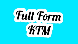 Full Form Of KTM