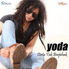 Yoda - Cinta Tak Berpihak 