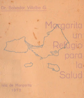 Salvador Villalba Gutierrez - Margarita - Un Refugio Para La Salud