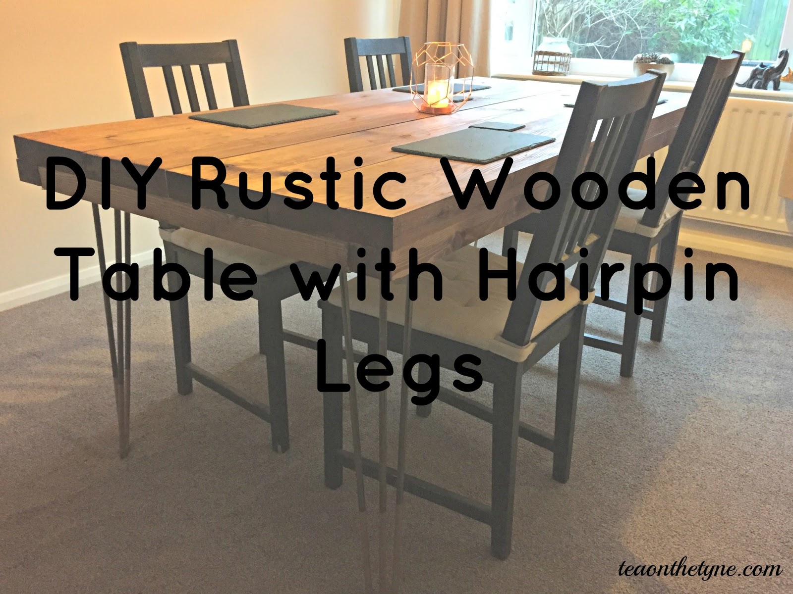 DIY Tutorial Rustic Dining Table With Hairpin Legs Tea On The