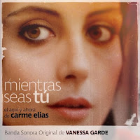 New Soundtracks: MIENTRAS SEAS TU (Vanessa Garde)