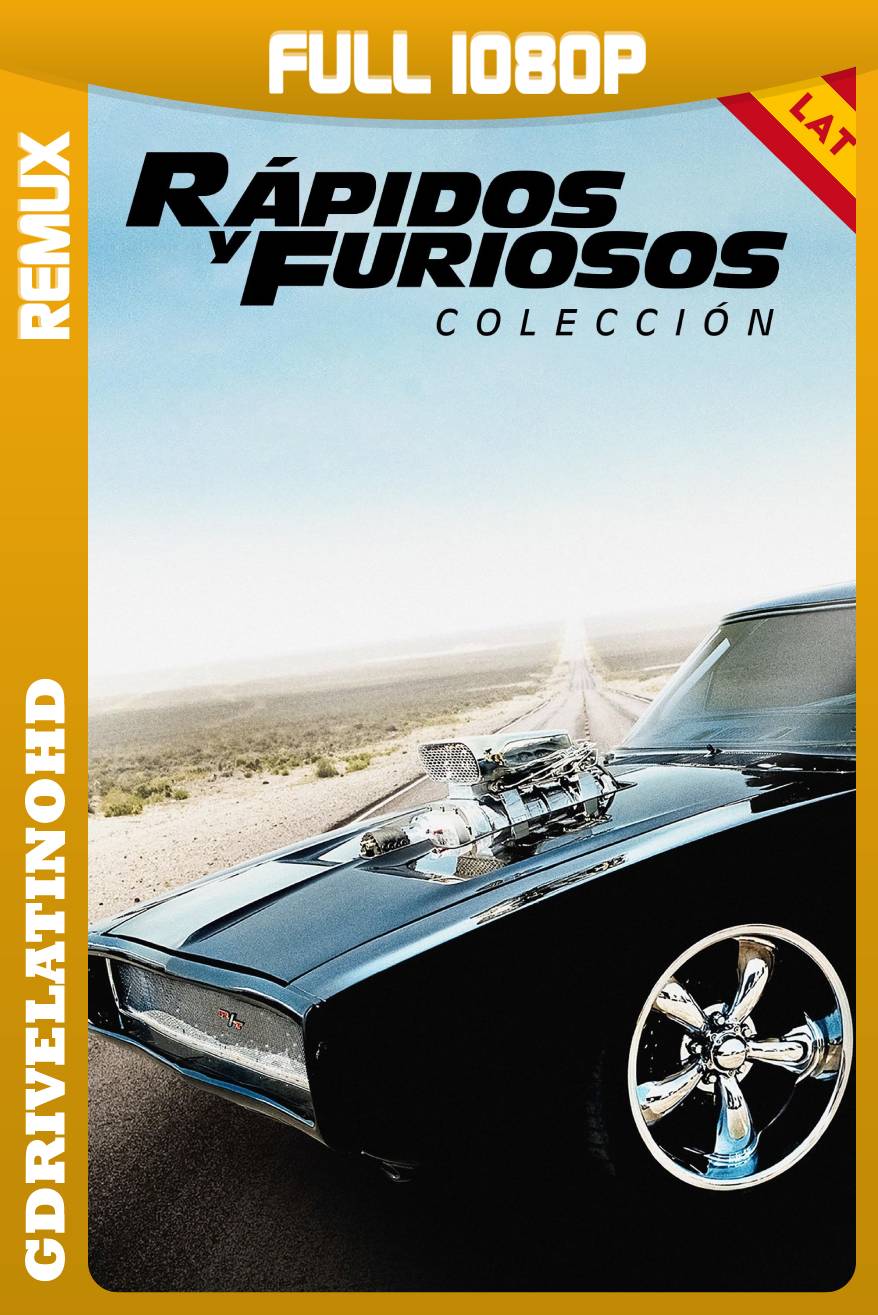 Rápidos y Furiosos (2001-2021) Colección BDRemux 1080p Latino-Ingles MKV