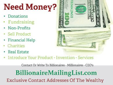 Contact Addresses of the Wealthy - BillionaireMailingList.com