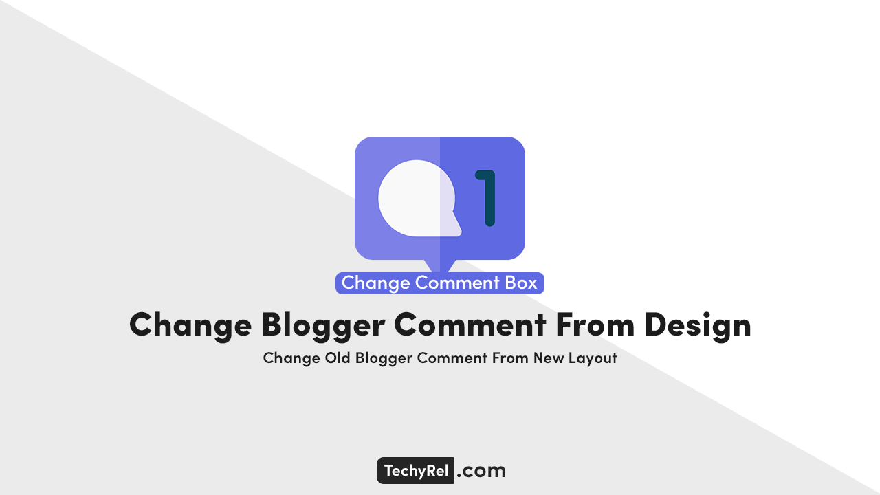 How to change old blogger comments form layout with new