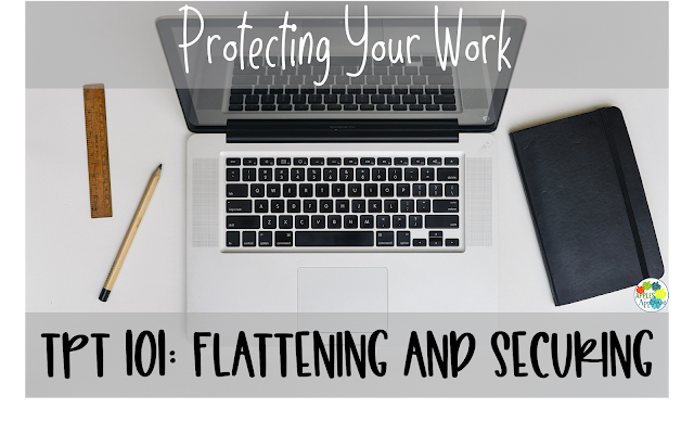 Selling on TPT 101: Flattening and Securing Your Work | Apples to Applique