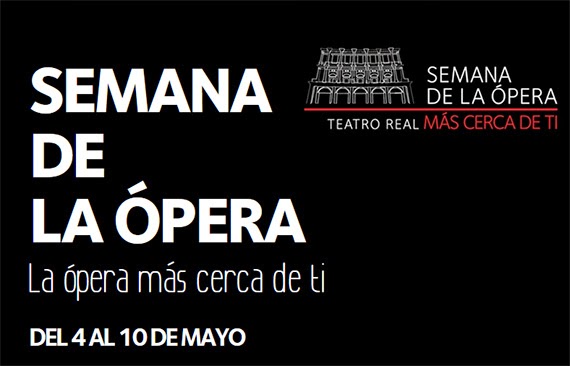 El Teatro Real celebra la Semana de la Ópera del 4 al 10 mayo 2015