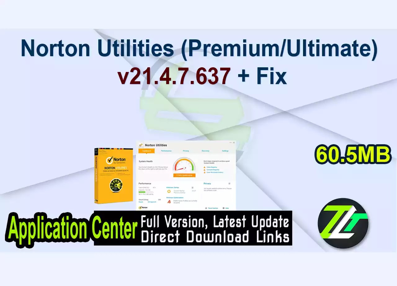 Norton Utilities (Premium/Ultimate) v21.4.7.637 + Fix
