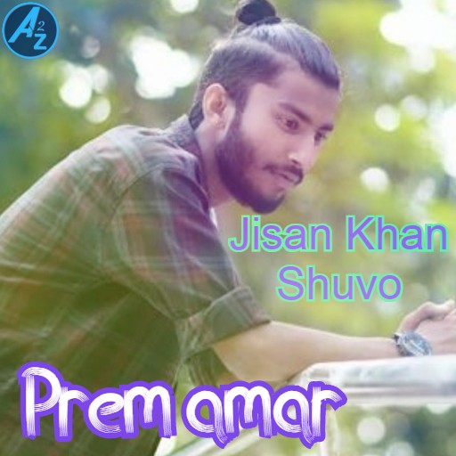 Prem amar by Singer Jisan khan Shuvo