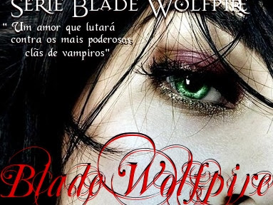 Nova capa para Blade Wolfpire !