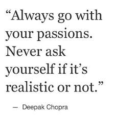 Live Your Passion Quotes
