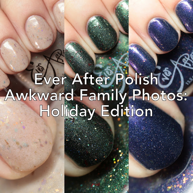 Ever After Polish Awkward Family Photos: Holiday Edition