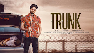 Trunk Song Lyrics | Singga (Full Song) Latest Punjabi Songs 2018 | Mankirt Aulakh Music