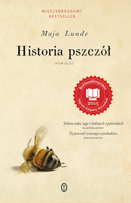 Maja Lunde. Historia pszczół.