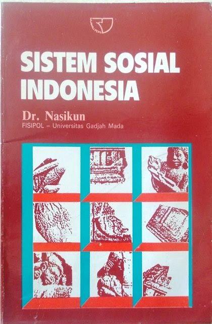 Membaca Ulang Sistem Sosial Indonesia
