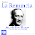 Poema: La Renuncia - Andrés Eloy Blanco