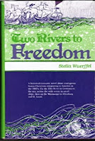 Stella Wuerffel's book "Two Rivers to Freedom"