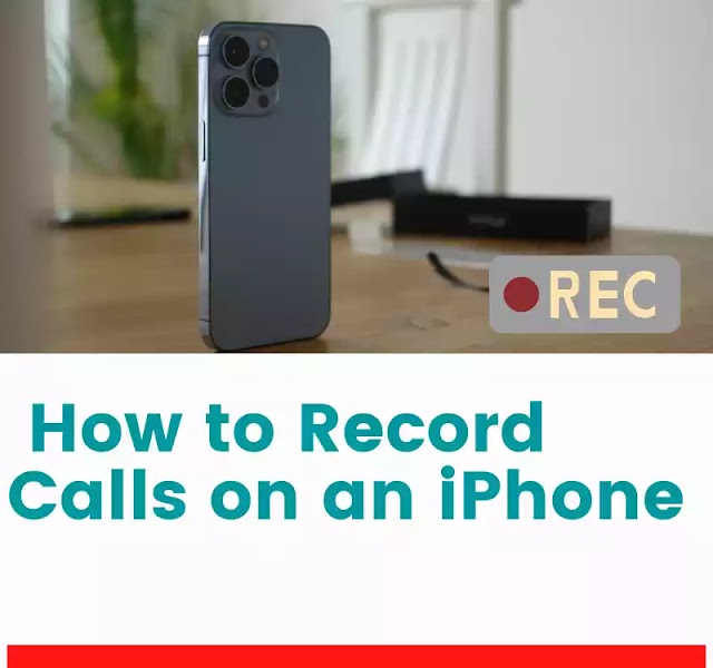 How to Record calls in iPhone 14 || How to Record Calls on an iPhone