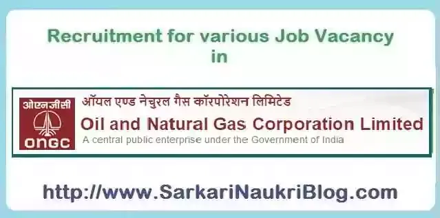 Sarkari Naukri vacancy recruitment in ONGC