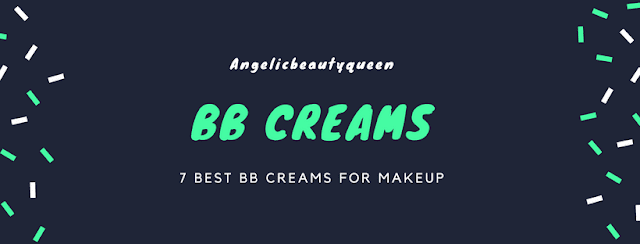 https://angelicbeautyqueen.blogspot.com/2018/09/what-is-bb-cream-7-most-used-bb-cream-For-Makeup-and-Daily-Uses.html