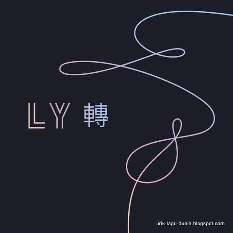 Kumpulan Lirik Lagu BTS - Album Love Yourself: Tear (2018)