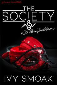 The Society Stalker Problems by Ivy Smoak Review/Summary