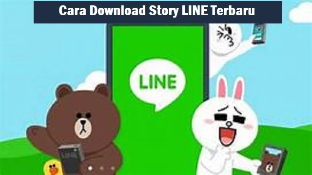 Cara Download Story LINE