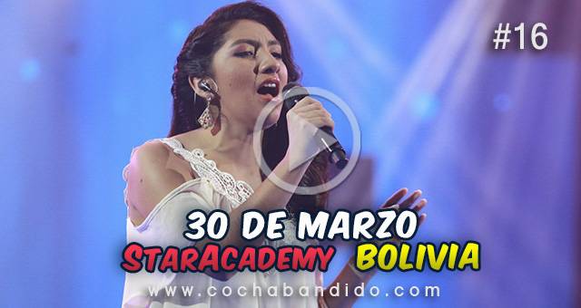 30marzo-staracademy-bolivia-cochabandido-blog-video.jpg