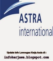 Lowongan Kerja PT Astra International Tbk