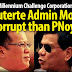 Duterte admin more corrupt that PNoy's - insinuates US Based Millennium Challenge Corporation