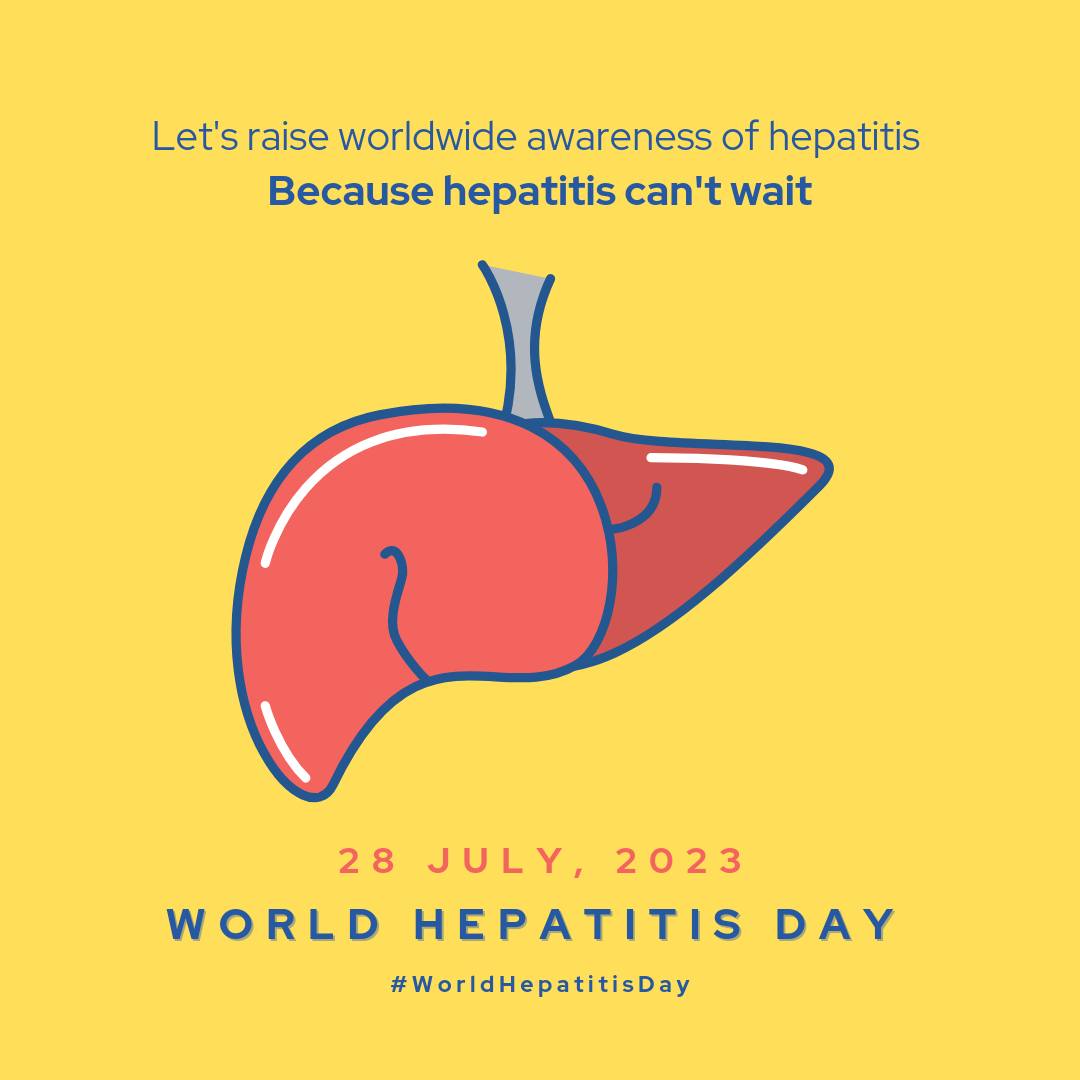 World Hepatitis Day 2023: Understanding Hepatitis and Raising Awareness and Theme