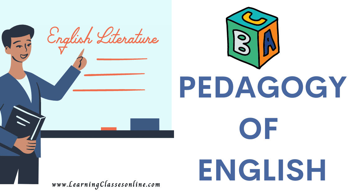 PEDAGOGY OF ENGLISH or teaching of english subject B.Ed, b ed, bed, b-ed, 1st, 2nd,3rd, 4th, 5th, 6th, first, second, third, fourth, fifth, sixth semester year student teachers teaching notes, study material, pdf, ppt,book,exam texbook,ebook handmade last minute examination passing marks short and easy to understand notes in English Medium download free