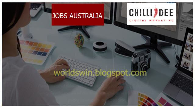 Digital marketing jobs At ChilliDee company Australia